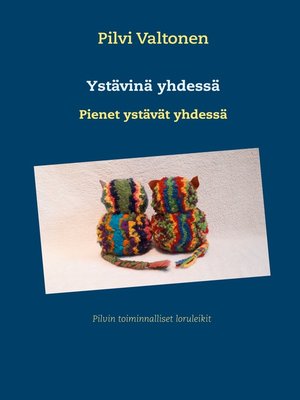 cover image of Ystävinä yhdessä